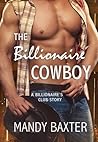 The Billionaire Cowboy by Mandy Baxter The Billionaire Cowboy by Mandy Baxter