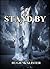 Stand By : The Story of a B...