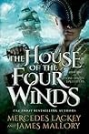 The House of the Four Winds by Mercedes Lackey