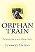 Summary:Orphan Train: Summary and Analysis of Orphan Train by Christina Baker Kline