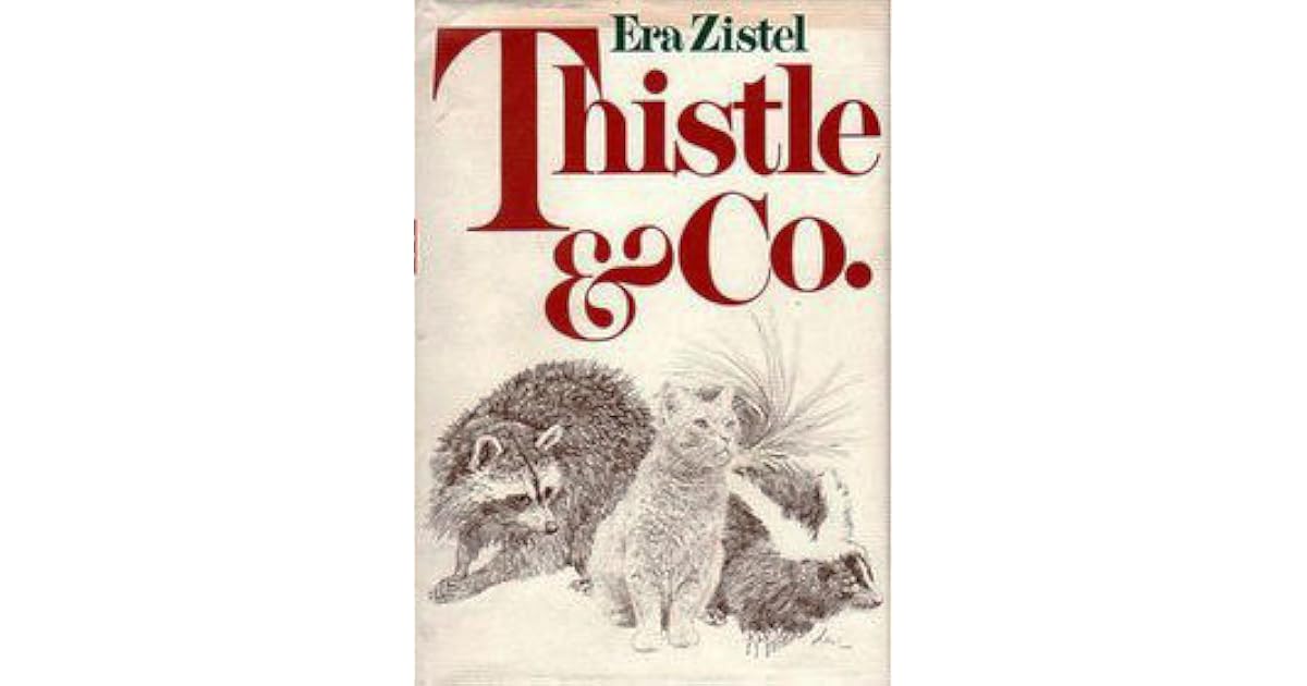 Thistle & Co. by Era Zistel