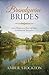 Brandywine Brides: Love and...