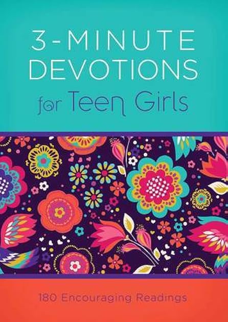 3-Minute Devotions for Teen Girls: 180 Encouraging Readings