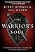 The Warrior Soul by Jerry Boykin