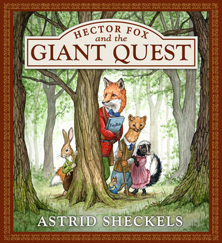 Hector Fox and the Giant Quest (Hector Fox #1)