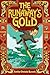 The Runaway's Gold
