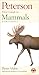 Peterson First Guide To Mammals Of North America by Peter Alden
