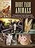 Hobby Farm Animals: A Compr...