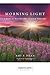 Morning Light: A Book of Me...