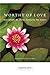 Worthy of Love by Karen Casey Worthy of Love by Karen Casey