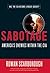 Sabotage by Rowan Scarborough Sabotage by Rowan Scarborough