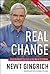 Real Change: From the World That Fails to the World That Works