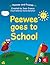 Peewee Goes To School