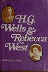 H. G. Wells & Rebecca West H. G. Wells & Rebecca West