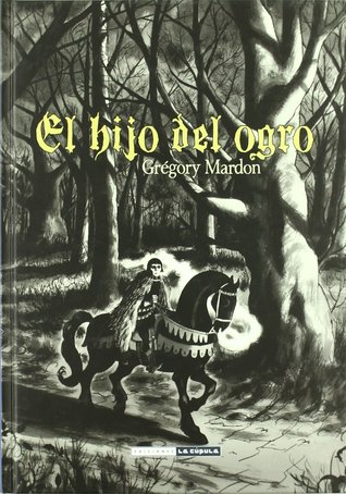El hijo del ogro (Hardcover)