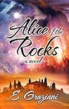 Alice of the Rocks by E. Graziani