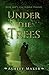 Under the Trees