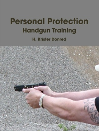 Personal Protection Handgun Training (ebook)