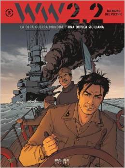 Una odisea siciliana (WW 2.2: La otra Guerra Mundial, #5)