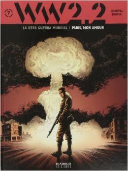 París, mon amour (WW 2.2: La otra Guerra Mundial, #7)
