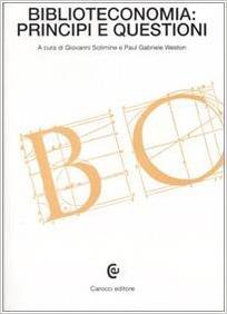 Biblioteconomia: principi e questioni