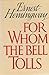 For Whom the Bell Tolls