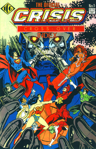 The Official Crisis On Infinite Earths Cross-Over Index (Paperback)