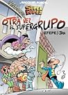 Superlópez: Otra vez el supergrupo