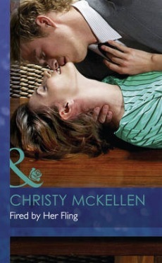 Fired by Her Fling (Mills & Boon Modern Tempted)