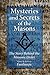 Mysteries and Secrets of the Masons: The Story Behind the Masonic Order