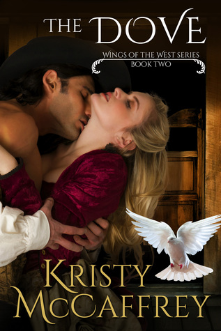The Dove: Steamy Marriage of Convenience Historical Western Romance (Wings of the West, #2)