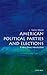 American Political Parties and Elections: A Very Short Introduction (Very Short Introductions)