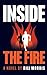 Inside The Fire