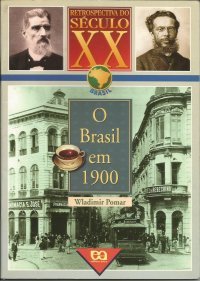 O Brasil em 1900