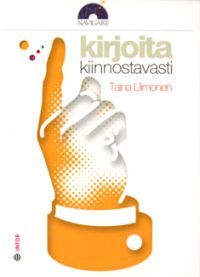 Kirjoita kiinnostavasti (Paperback)