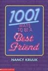 1001 Ways to Be a Best Friend