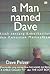 A Man Named Dave