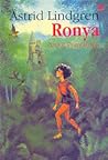 Ronya Anak Penyamun by Astrid Lindgren Ronya Anak Penyamun by Astrid Lindgren