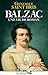 Balzac, une vie de roman