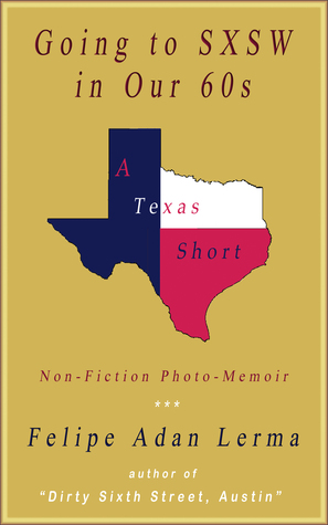 Going to SXSW in Our 60s, a Photo-Memoir