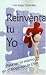 REINVENTA TU YO