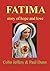 Fatima -- story of hope and love