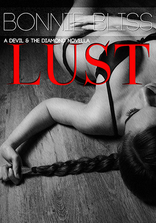Lust (The Devil & The Diamond #2)