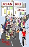 Urban Bike Stories Urban Bike Stories
