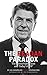 The Reagan Paradox: The Conservative Icon and Today's GOP