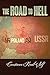 The Road To Hell by Constance Krail-Self