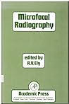 Microfocal Radiography Microfocal Radiography