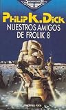 Nuestros amigos d...