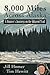8,000 Miles Across Alaska: A Runner's Journeys on the Iditarod Trail