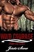 Wild Courage (From the Ashe...